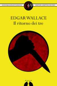 Edgar Wallace – Il ritorno dei tre (2012)