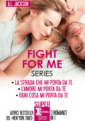 A.L. Jackson - Fight for me (serie completa) (2022)