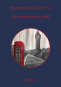 Simonetta Agnello Hornby - Le strade sono di tutti (2021)