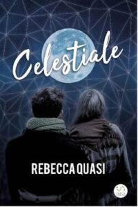 Rebecca Quasi – Celestiale (2020)