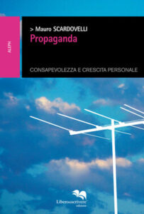 Mauro Scardovelli – Propaganda (2015)