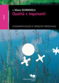 Mauro Scardovelli - Qualità e inquinanti (2015)