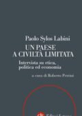 img Paolo Sylos Labini - Un paese a civiltà limitata (2011)