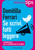 Domitilla Ferrari - Se scrivi, fatti leggere (2015)