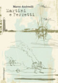 img Marco Andreolli - Martini e Ferretti (2016)