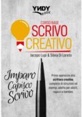 Jacopo Lupi, Silvia Di Loreto - Scrivo creativo (2019)