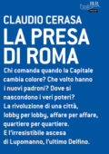 Claudio Cerasa - La presa di Roma (2011)