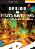 Alessio Piras - Omicidio in Piazza Sant'Elena (2016)
