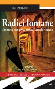 Ugo Moriano – Radici lontane (2016)