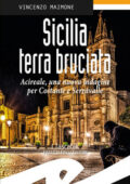Vincenzo Maimone - Sicilia terra bruciata (2016)