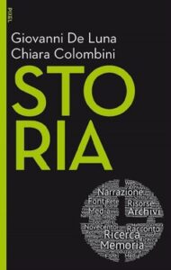 Giovanni De Luna, Chiara Colombini – Storia (2017)
