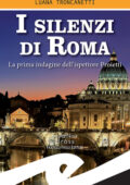 Luana Troncanetti - I silenzi di Roma (2019)