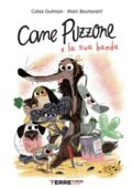 img Colas Gutman, Marc Boutavant - Cane Puzzone e la sua banda (2021)