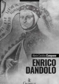 Maria Carolina Campone - Enrico Dandolo (2018)