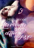 img Holly Renee - The good girls Vol.02. La rovina di ogni cattiva ragazza (2021)