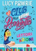 Lucy Powrie - Club degli ultimi romantici. Lettori in azione (2021)
