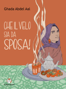 Ghada Abdel Aal – Che il velo sia da sposa! (2021)
