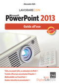 img Alessandro Valli - Lavorare con Microsoft PowerPoint 2013 (2013)