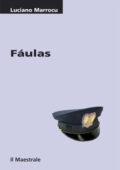 Luciano Marrocu - Fáulas (2010)