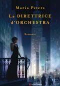 Maria Peters - La direttrice d'orchestra (2021)