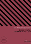 Massimo Campanini (a cura di) - Donne e Islam: l'altra metà del cielo (2019)