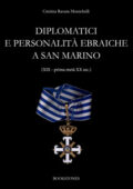 img Cristina Ravara Montebelli - Diplomatici e personalità ebraiche a San Marino (2019)