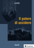 img Gabriella Lavella - Il potere di uccidere (2015)