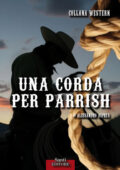 img Alessandro Asprea - Una corda per Parrish (2021)