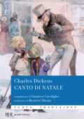 img Charles Dickens - Canto di Natale. BUR (2021)