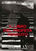 img Vincenzo Capodiferro - Il libro del profeta perduto (2021)