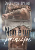 Stevie J. Cole, L.P. Lovell - Non è un principe (2021)