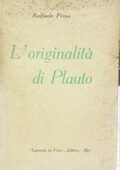 Raffaele Perna - L'originalita di Plauto (1955)
