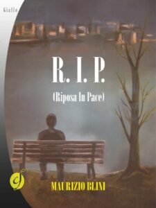 Maurizio Blini – R.I.P. Riposa In Pace (2013)