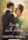 img Christine Merrill - Baciati dalla fortuna (2021)