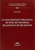 img Sergio NIger - Le nuove dimensioni della privacy: dal diritto alla riservatezza alla protezione