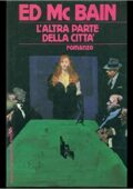 Ed McBain - L'altra parte della città (1987)