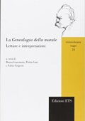 Bruna Giacomini - La Genealogia della morale. Letture e interpretazioni (2015) PDF