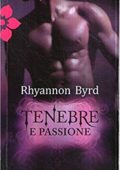 img Rhyannon Byrd - Primal Instincts vol. 5 - Tenebre e passione (2013)