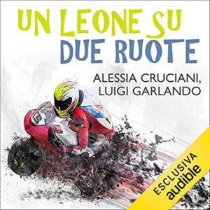 Luigi Garlando – Un leone su due ruote (2021) (mp3 – 128 kbps)