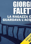 Giorgio Faletti - La ragazza che guardava l'acqua (2021) (mp3 - 128 kbps)