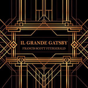 Francis Scott Fitzgerald – Il Grande Gatsby (2021) (mp3 – 128 kbps)