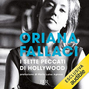 Oriana Fallaci – I sette peccati di Hollywood (2021) (mp3 – 128 kbps)