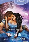 img Suzanne Enoch - Scandalous Highlanders Vol.03. Pazza di un highlander (2021)