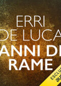 Erri De Luca - Anni di rame (2021) (mp3 - 128 kbps)