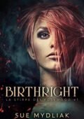 img Sue Mydliak - La stirpe dei Rosewood Vol. 1. Birthright (2021)