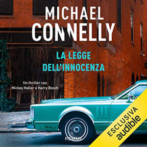 Michael Connelly – La legge dell’innocenza (2021) (mp3 – 128 kbps)