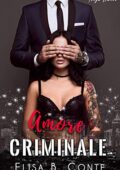 img Elisa B. Conte - Amore Criminale: Terza Parte (2021)