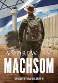 img Andrew Lisi - MACHSOM: Thriller d