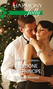 Christine Rimmer – A lezione dal principe (2014)