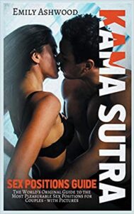 Emily Ashwood – Kama Sutra Sex Positions Guide (2020) ENG